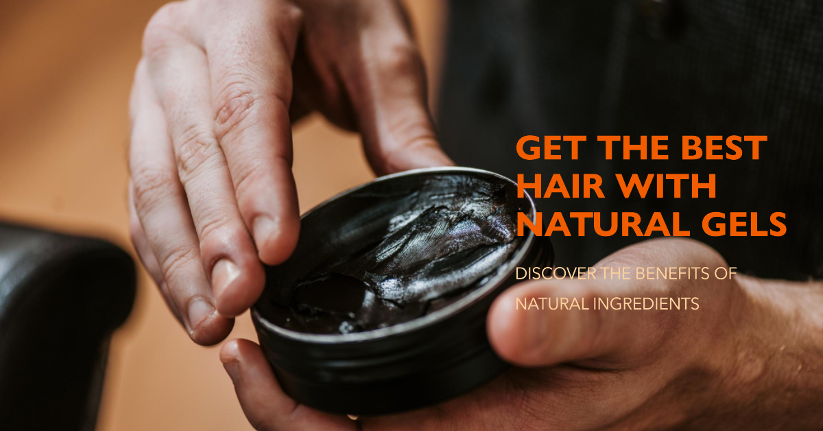 Best organic hair gel for men shop